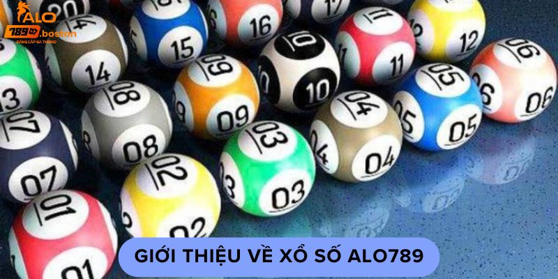 gioi-thieu-ve-xo-so-alo789