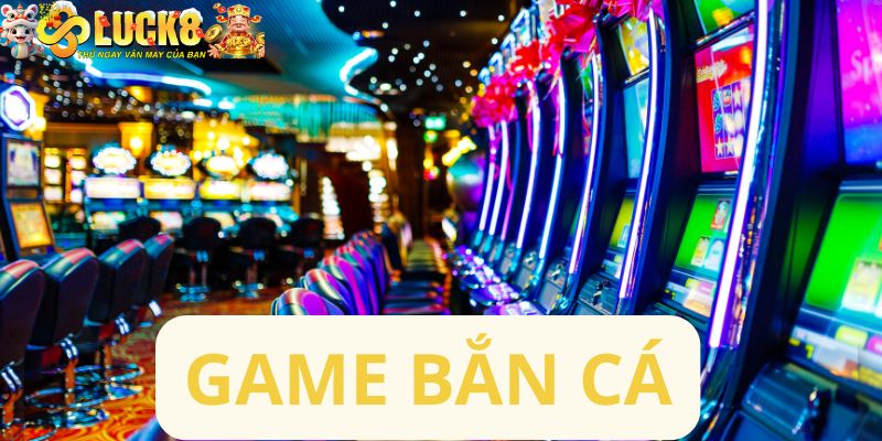 Game bắn cá
