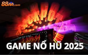 Game nổ hũ 2025